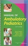 Manual of Ambulatory Pediatrics 6th (sixth) edition Text Only