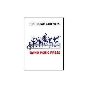 High Gear Cadences for Percussion by 