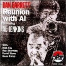 Click here to buy Reunion with Al by  Dan Barrett and Al Jenkins .