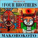 Best of the Four Brothers: Makorokoto by Four Brothers