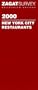 Zagatsurvey 2000 New York City Restaurants (Zagatsurvey: New York City Restaurants)