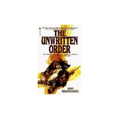 The Unwritten Order