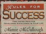 Rules for Success: Time-Tested Keys for Developing Excellence in Your Life