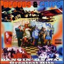 Bangin on Wax: Greatest Hits