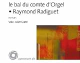 Le Bal du Comte d Orgel (3 CD audio)