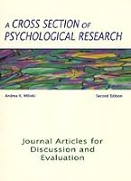 A Cross Section of Psychological Research: Journal Articles for Discussion and Evaluation