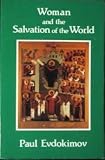 Woman and the Salvation of the World: A Christian Anthropology on the Charisms of Women