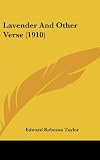 Lavender And Other Verse (1910)