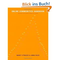Online Community Handbook: Building Your Business and Brand on the Web