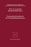 Nonstandard Analysis for the Working Mathematician (Mathematics and Its Applications)
