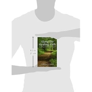 Along the Healing Path : Recovering from Interstitial Cystitis