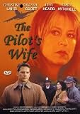 The Pilot's Wife - Christine Lahti