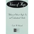 Voices of Hope: Adolescent Girls at Single Sex and Coeducational Schools (Adolescent Cultures, School, and Society, V. 4)