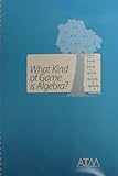 What kind of game is algebra? : a photocopiable resource