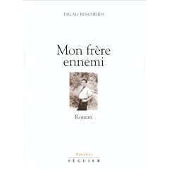Mon fr�re ennemi