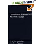 Low-Noise Electronic System Design by Circuits and Systems