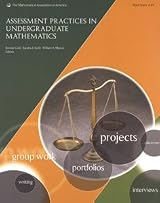 ASSESSMENT PRACTICES IN UNDERGRADUATE MATHEMATICS