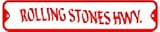 ROLLING STONES HWY. sign street rock music