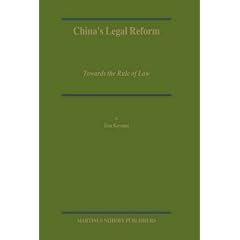 China's Legal Reform: Towards the Rule of Law
