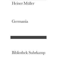 Germania. Germania Tod in Berlin / Germania 3 Gespenster am toten Mann