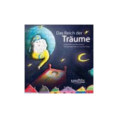 Das Reich der Tr�ume. CD . MindMix CD-Edition