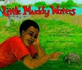 Little Muddy Waters: A Gullah Folk Tale