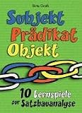 Subjekt - Pr�dikat - Objekt