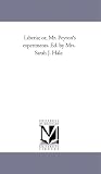 Liberia; or, Mr. Peyton's experiments. Ed. by Mrs. Sarah J. Hale.