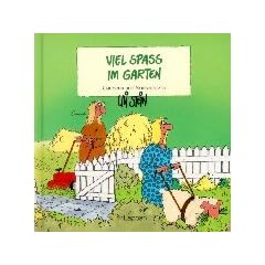 Viel Spa� im Garten