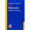 V�lkerrecht: Klausurf�lle und L�sungen