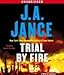 Trial By Fire: A Novel of Suspense