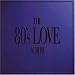 The 80's Love Album [CASSETTE]