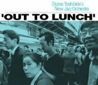 ONJOプレイズ・エリック・ドルフィー・アウト・トゥ・ランチ