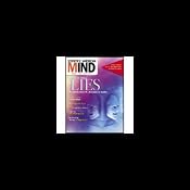 Lies: Scientific American Mind | []
