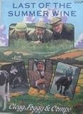 Last of the summer wine : a country companion by Clegg, Foggy & Compo [i.e. Paul Ableman]