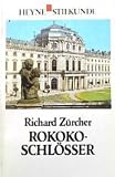 Produkt-Bild: Rokoko-Schl&ouml;sser. Heyne Stilkunde 8