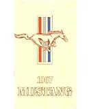 1967 FORD MUSTANG Owners Manual User Guide