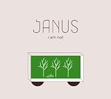 Janus Janus: I Am Not