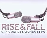 Rise & Fall - Craig Feat.Sting David