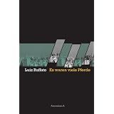 Es waren viele Pferdevon "Luiz Ruffato"