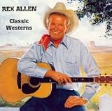 Rex Allen Classic Western Cd