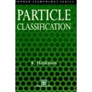 Particle Classification (Particle Technology Series)