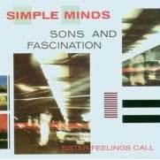Sons and Fascination/Sister Feelings Call