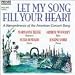 Let My Song Fill Your Heart