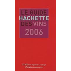 Le Guide Hachette des vins, �dition 2006