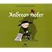 Andreas Hofer, Eine illustrierte Geschichte