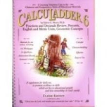 Calculadder 6: Fractions Review, English & Metric Units, Geometric Concepts, More (A Learning Vitami by C., Myers, Ph.D. Edwin (2004) Paperback