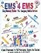 Third Party New : EMS 4 EMS: Easy Memory System for Emergency Medical Services