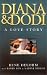 Diana and Dodi: A Love Story
