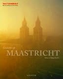 Gezicht op Maastricht - view of Maastricht